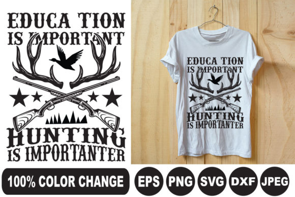 Educe Tion Hunting T Shirt T-Shirt Designs