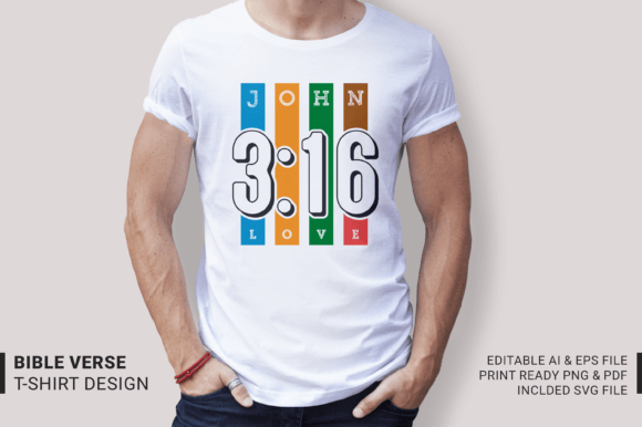 John 3 16 Love Bible Verse Tshirt for T-Shirt Designs