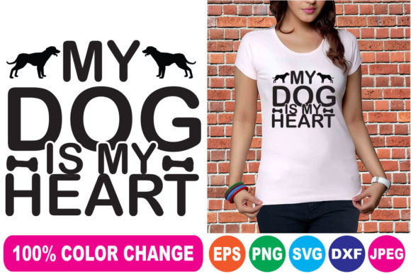 My Dog is My Heart T-Shirt Designs