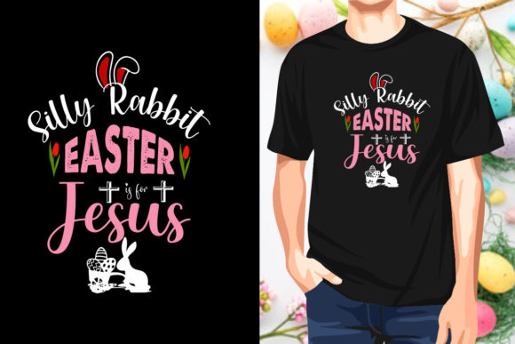Silly Rabbit Easter Sunday T-shirt SVG