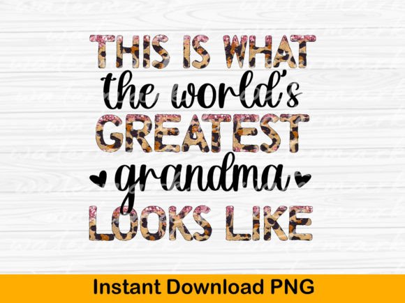 World's Greatest Grandma T-Shirt Designs